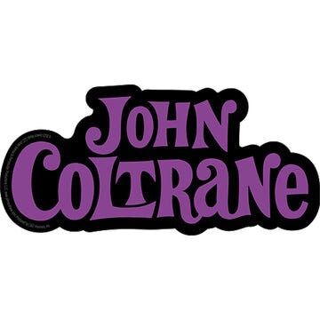 JOHN COLTRANE Sticker Decal - 5.5x2.6 Inch - Legend Jazz Saxophonist Bandleader Composer Concert Rock Band Vinyl Decal Sticker Craft Supply