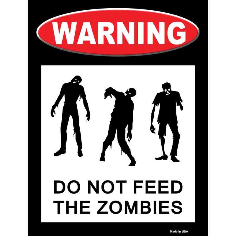 Warning Do Not Feed Zombies Decal - 6x4.5 Inch - Funny Novelty Rectangle Sticker Decal - Water Resistant Car Truck Window Craft Supply