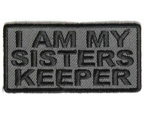 I Am My Sisters Keeper Gray Funny Biker Motorcycle Embroidered Patch