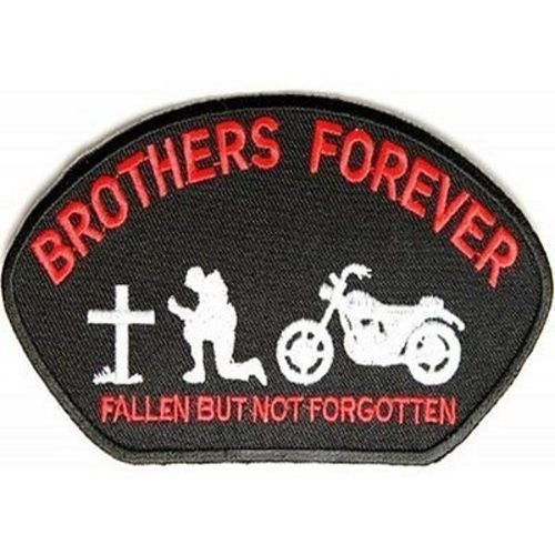 BROTHERS FOREVER Fallen Not Forgotten Motorcycle Biker Military Patch Craft Supply