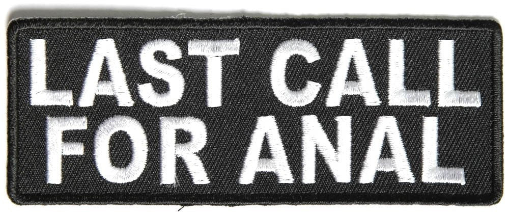 Last Call For Anal Funny Biker Motorcycle Patch Craft Supply