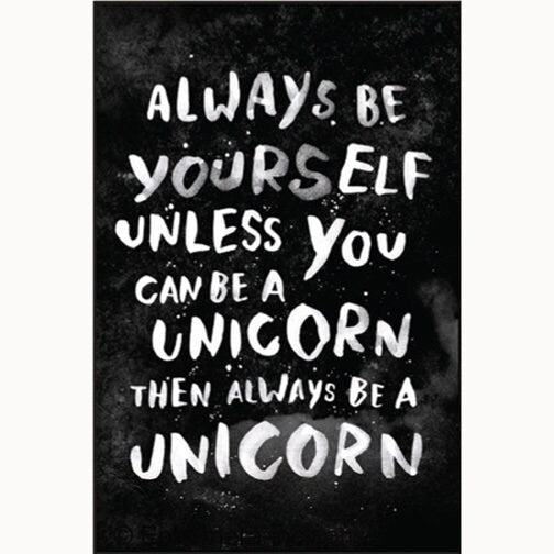 Always be yourself unless you can be a unicorn then always be a unicorn Funny RECTANGLE MAGNET
