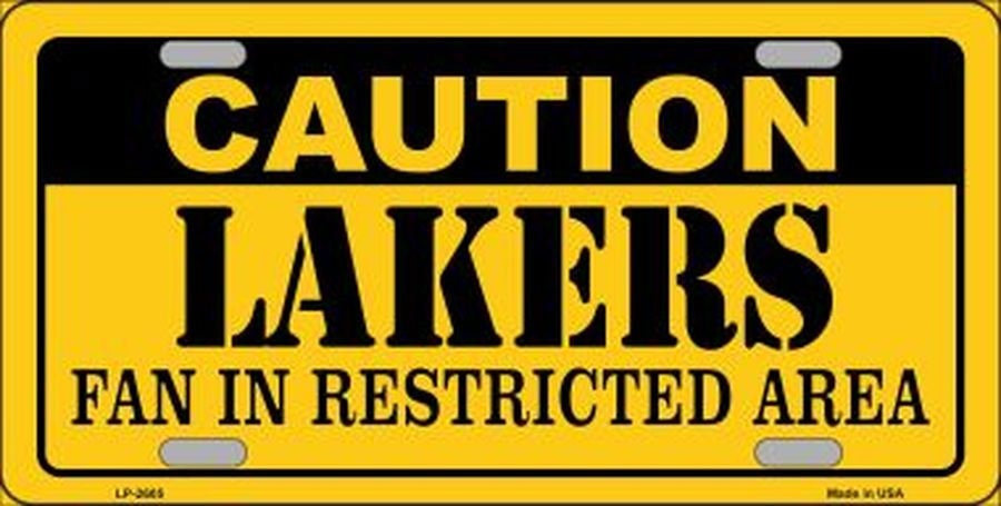 CAUTION LAKERS FAN In Restricted Area Metal License Plate Sign Novelty Vanity Basketball