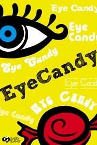 SASSY SLANG Eye Candy Magnet for Refrigerators and Lockers Funny