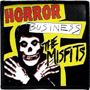 MISFITS Horror Business Patch - Embroidered Rock Band Patch Applique