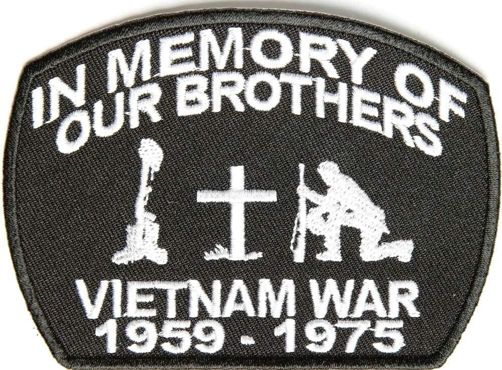 IN MEMORY Of Our BROTHERS Patch - Vietnam War Memory Military Embroidered Patch