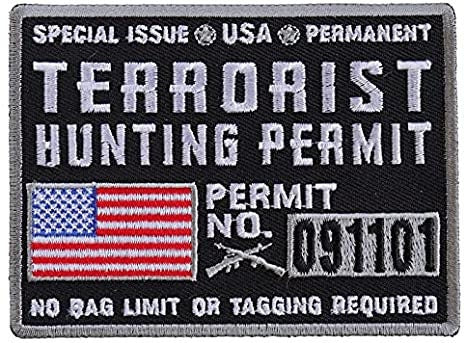 TERRORIST HUNTING PERMIT Embroidered Patch United States Military Craft Supply