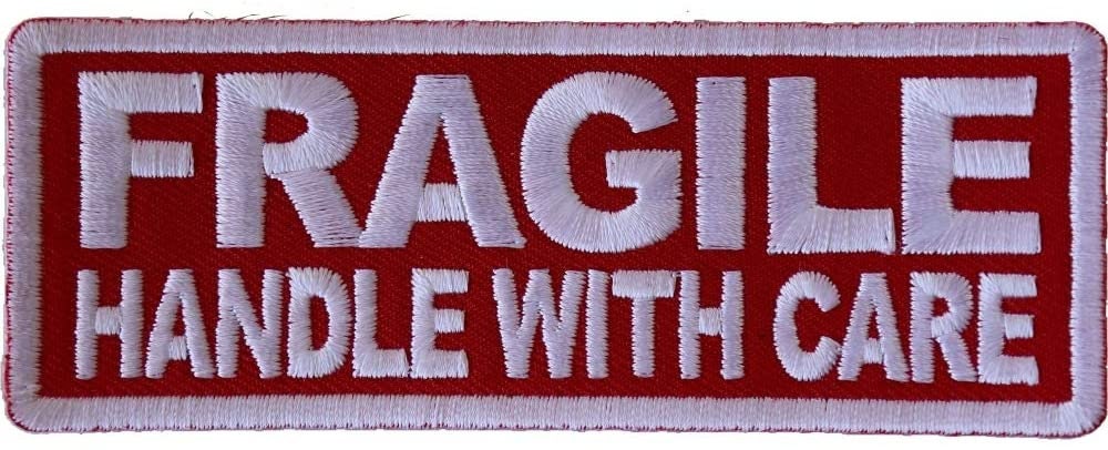FRAGILE Handle with Care Patch - Funny Embroidered Patch Appliqué