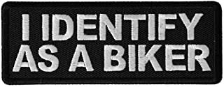 I Identify as a Biker Patch - Funny Biker Motorcycle Embroidered Patch