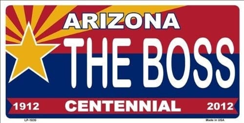 Arizona THE BOSS Centennial State Background Metal License Plate Craft Supply