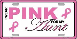 Pink For My Aunt Breast Cancer Pink Ribbon Awareness Metal License Plate Sign Novelty Vanity