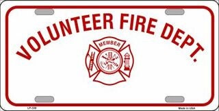 VOLUNTEER FIRE DEPARTMENT Metal License Plate Sign Novelty Vanity - Fire Dept First Responder Emt Fire Department Rescue Craft Supply
