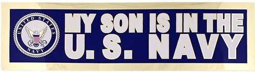 My Son Is In The U.S. NAVY Metallic Bumper Sticker - USN Decal For Car Truck Window Vehicle Military Craft Supply