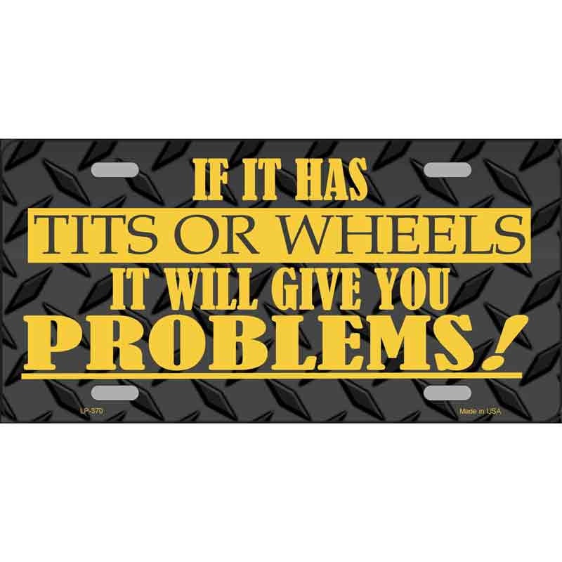 TITS OR WHEELS Metal License Plate Sign Novelty Vanity Craft Supply