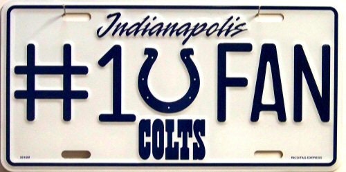 INDIANAPOLIS COLTS Fan Metal License Plate Sign Novelty Vanity Craft Supply