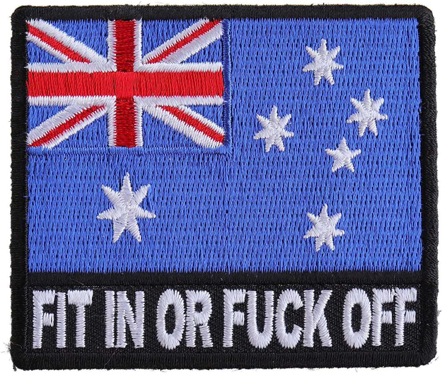 Fit in or Fuck Off Australian Flag Patch - 3x2.6 inch – Funny Embroidered Patch Appliqué Craft Supply