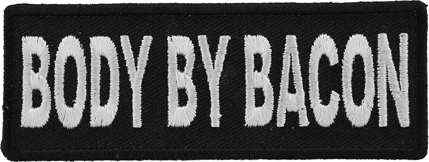 Body by Bacon Funny Patch - 4x1.5 inch – funny Embroidered Patch Appliqué Craft Supply