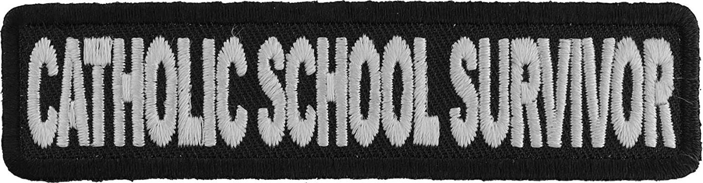 Catholic School Survivor Funny Christian Patch - 4x1 inch – Funny Motorcycle Embroidered Patch Appliqué Craft Supply
