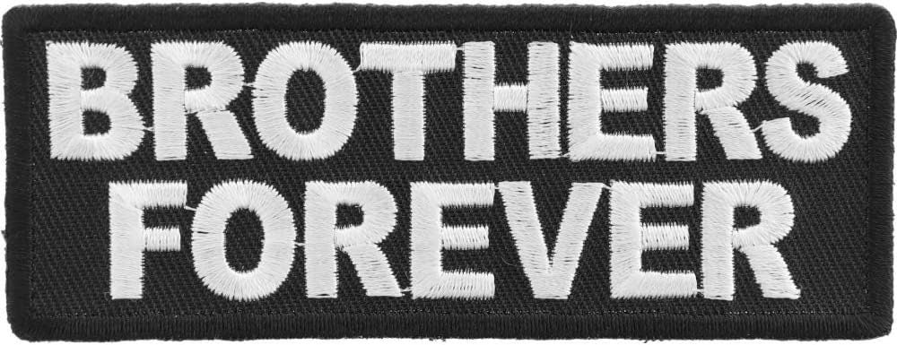 Brothers Forever Patch - 4x1.5 inch – Military Embroidered Patch Appliqué Craft Supply