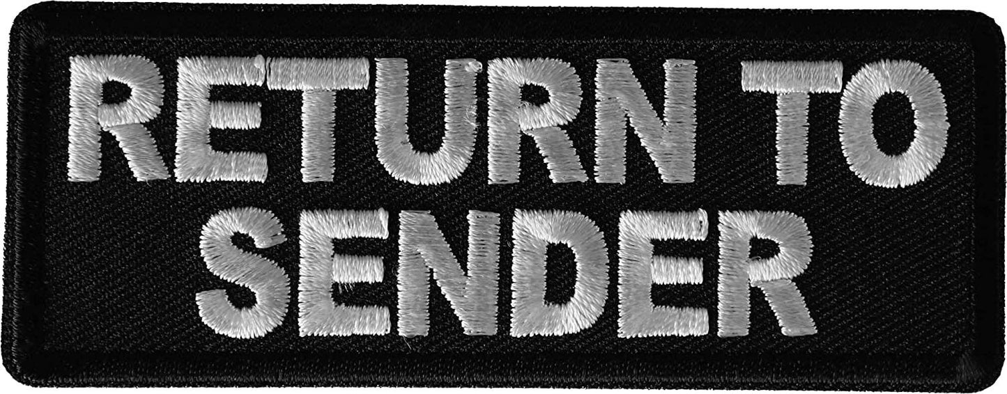 Return to Sender Patch - 4x1.5 inch - Motorcycle Embroidered Patch Appliqué Craft Supply