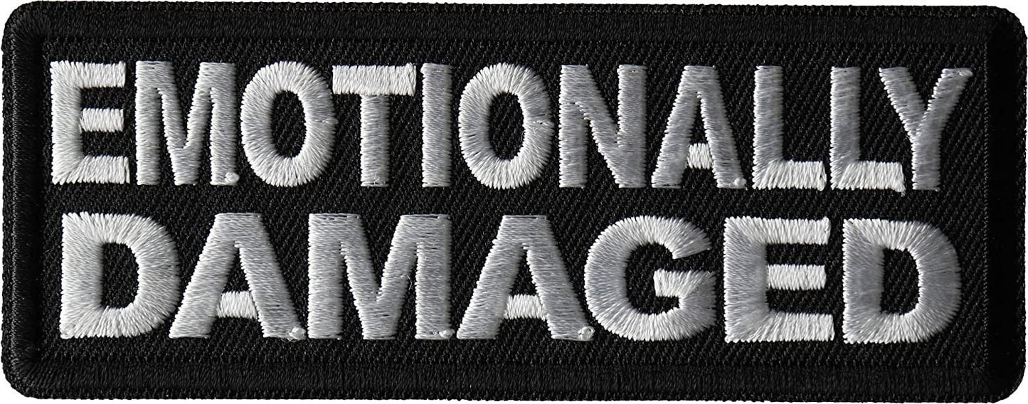 Emotionally Damaged Patch - 4x1.5 inch - Motorcycle Embroidered Patch Appliqué Craft Supply