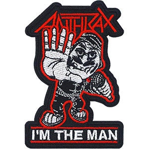 ANTHRAX I'm the Man Patch - 2.4x3.5 Inch - Embroidered Rock Band Patch Applique Craft Supply