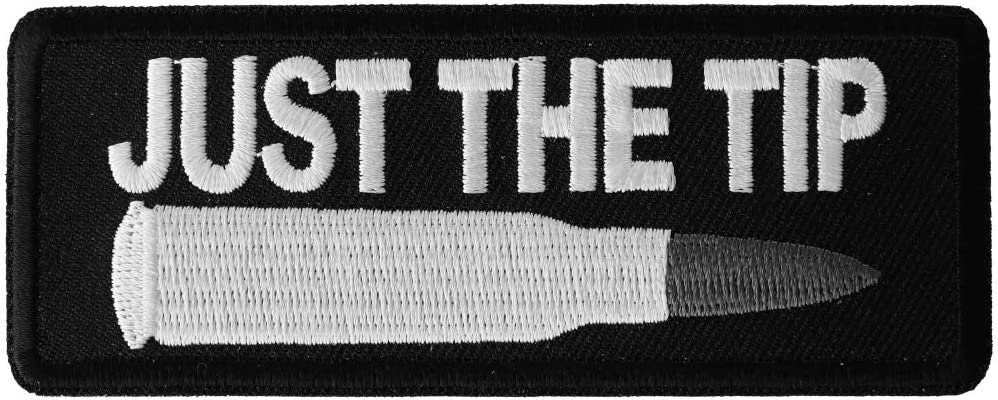 Just The Tip Bullet Patch - 4x1.5 inch - Biker Embroidered Patch Appliqué Craft Supply