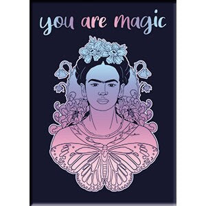 FRIDA KAHLO You Are Magic Magnet - 2.5x3.5 Inch - Magnet for Refrigerators and Lockers(Fridge Magnet)