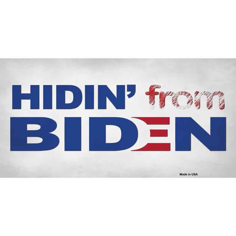 Hidin From Biden Sticker Decal - 6x3 Inch - Funny Sticker Decal - Water Resistant Car Truck Window Craft Supply