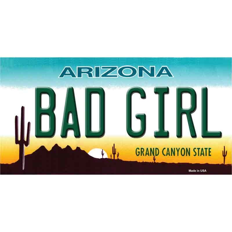 BAD GIRL Arizona State Sticker Decal - 6x3 Inch - Novelty Rectangle Sticker Decal - Water Resistant Car Truck Window Craft Supply