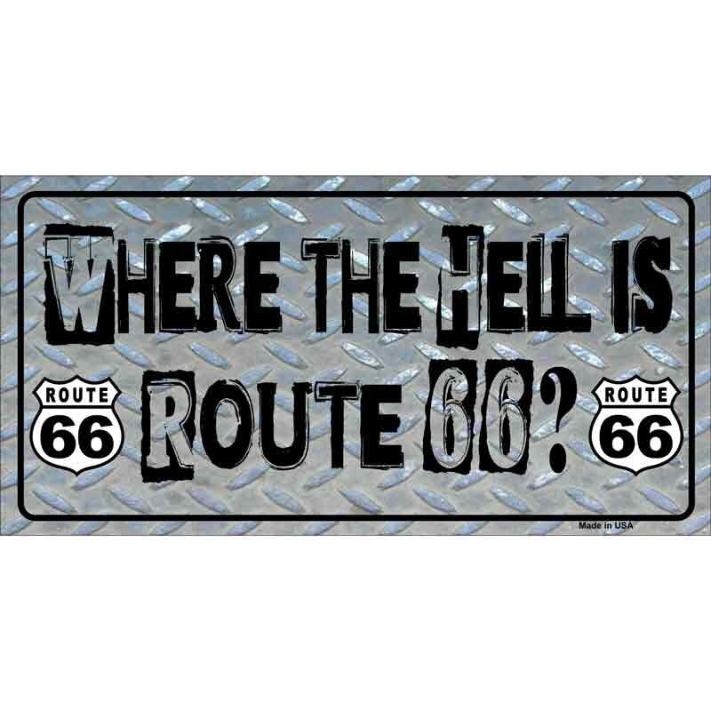 Where The Hell Is Route 66 Sticker Decal - 6x3 Inch - Novelty Rectangle Sticker Decal - Funny Water Resistant Car Truck Window Craft Supply
