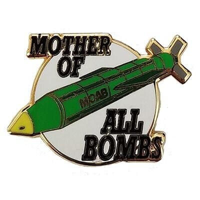 Mother of All Bombs Lapel Pin - GBU-43/B Massive Ordnance Air Blast Bomb (MOAB) Enamel Pin Tie Shirt Trading Button Pinback Craft Supply