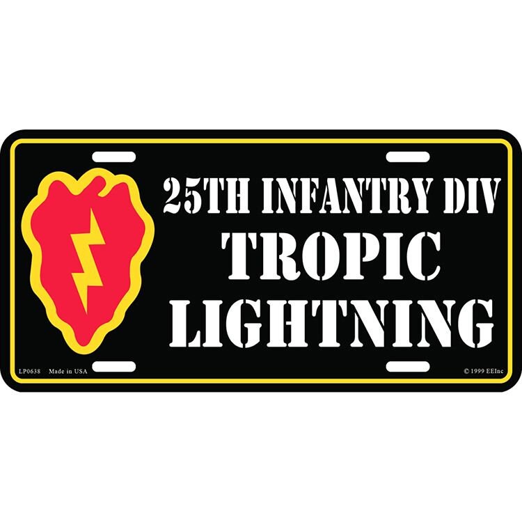 ARMY 25th INFANTRY DIVISION Metal License Plate - Tropic Lightning Military Vet Veteran - United States Army Combat Soldiers Craft Supply