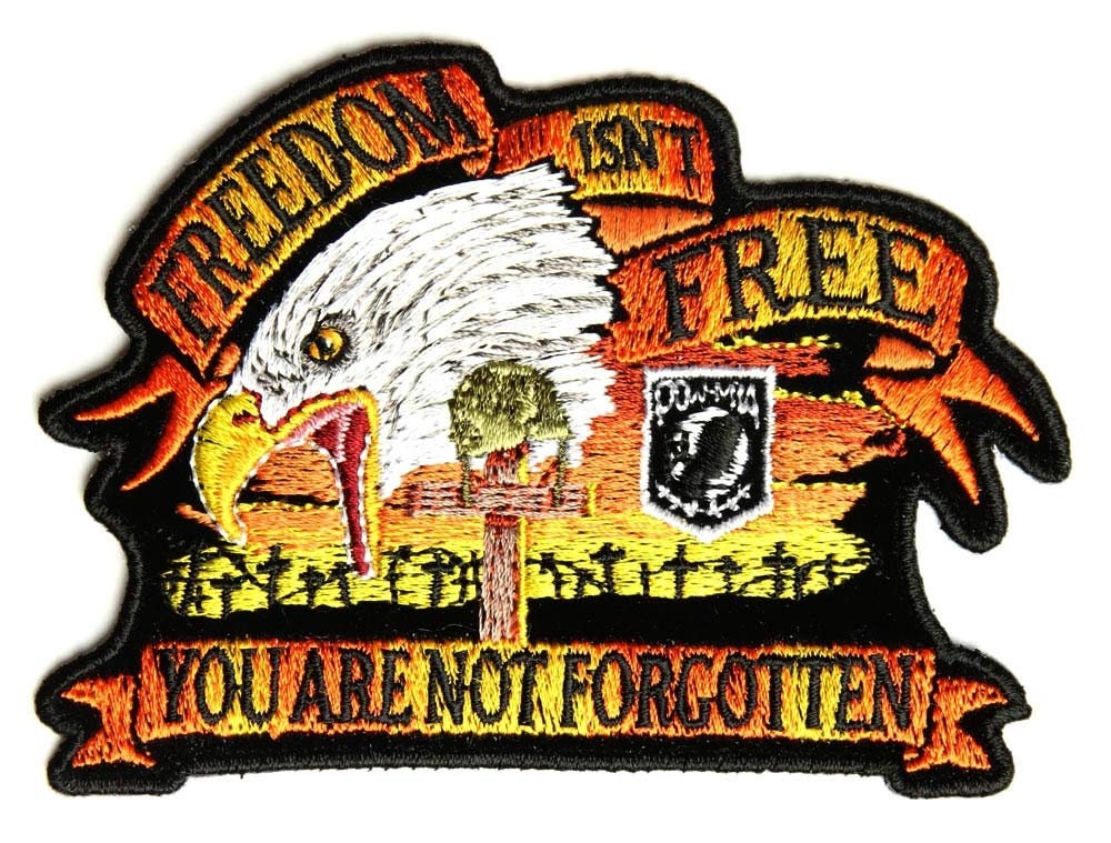 Freedom Isn't Free POW MIA Eagle Military Embroidered Patch