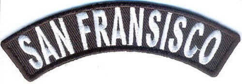 SAN FRANCISCO Rocker Biker Motorcycle Embroidered Patch