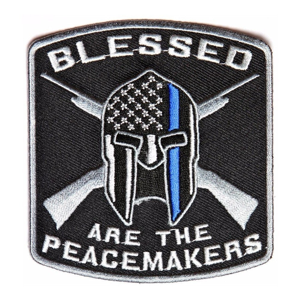 BLESSED ARE PEACEMAKERS Spartan Thin Blue Line Police Sheriff Law Enforcement Patch