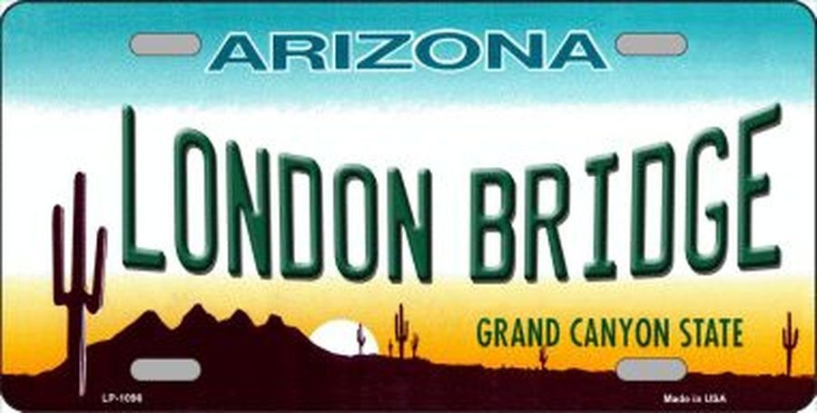 LONDON BRIDGE ARIZONA State Background Metal License Plate Craft Supply