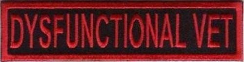 DYSFUNCTIONAL VET Veteran Funny Motorcycle Biker Embroidered Patch Craft Supply
