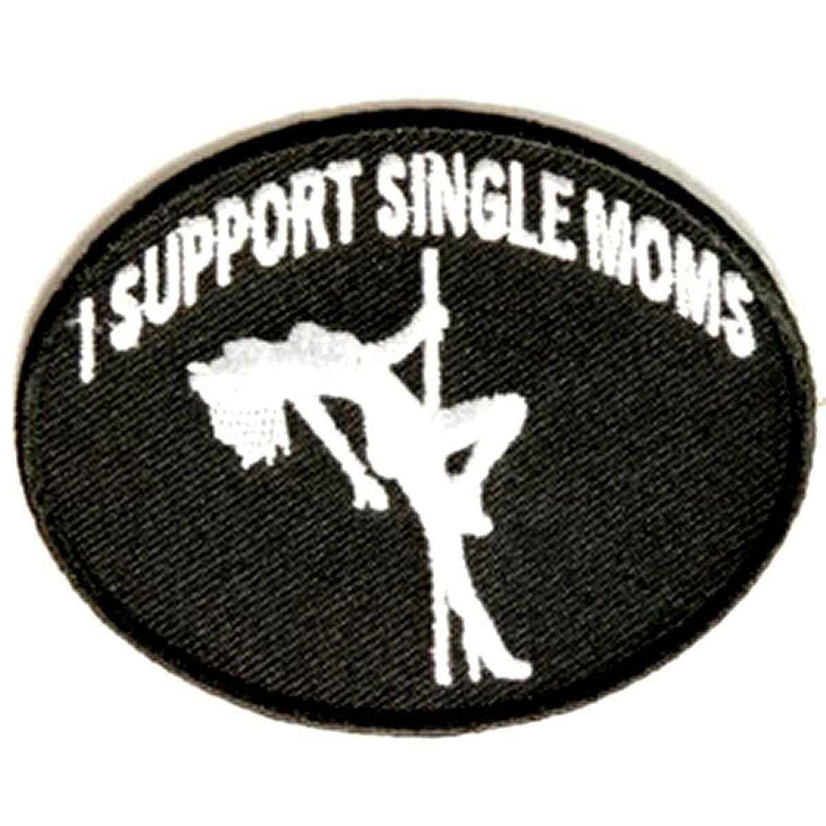 I SUPPORT SINGLE MOMS Funny Biker Motorcycle Embroidered Patch Craft Supply