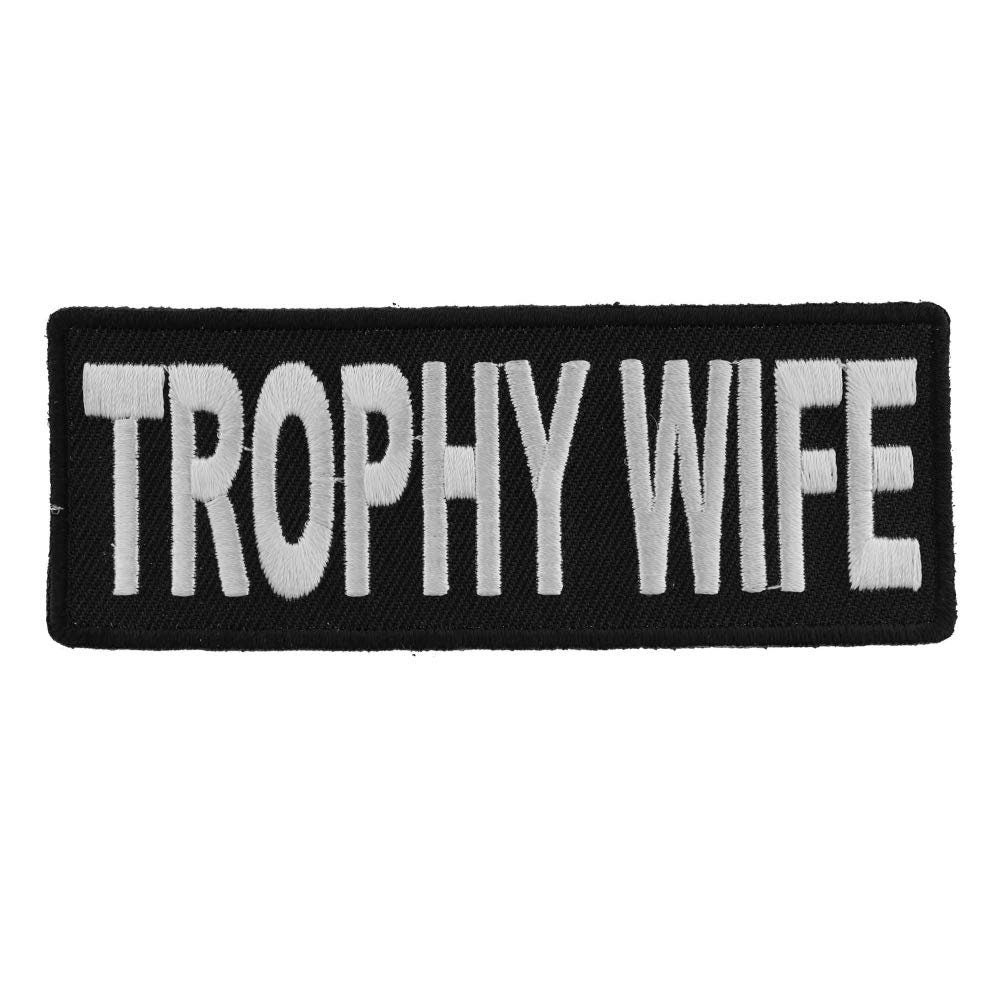 TROPHY WIFE Funny Biker Motorcycle Embroidered Patch