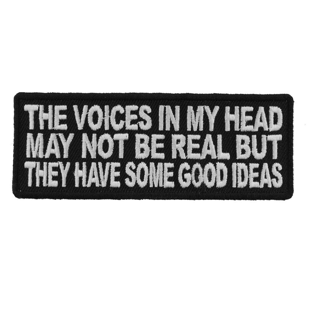 The Voices In My Head May Not Be Real Funny Biker Motorcycle Patch