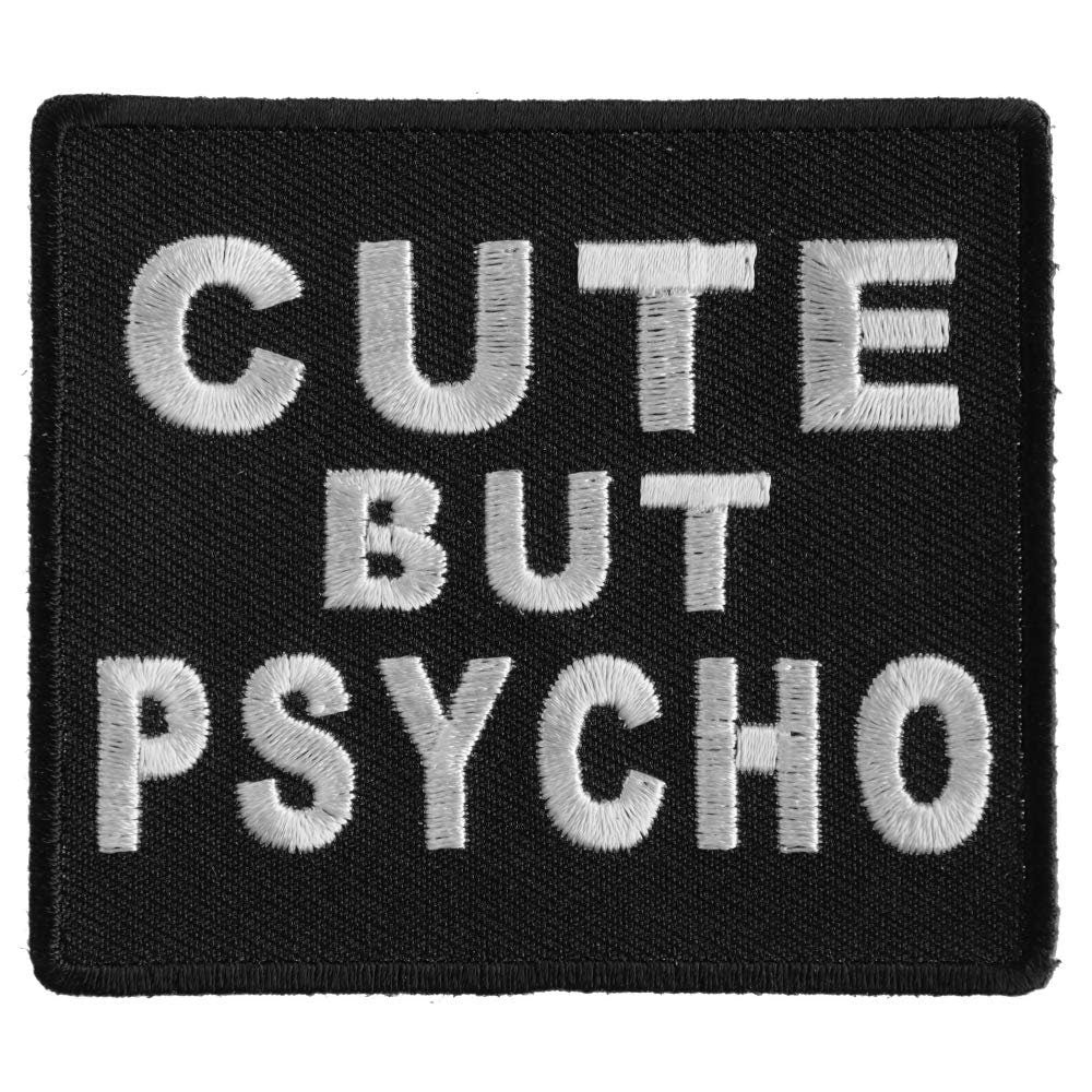 CUTE BUT PSYCHO Funny Biker Motorcycle Embroidered Patch