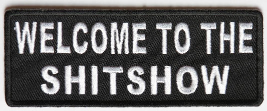 Welcome To The ShitShow Funny Biker Motorcycle Embroidered Patch Craft Supply