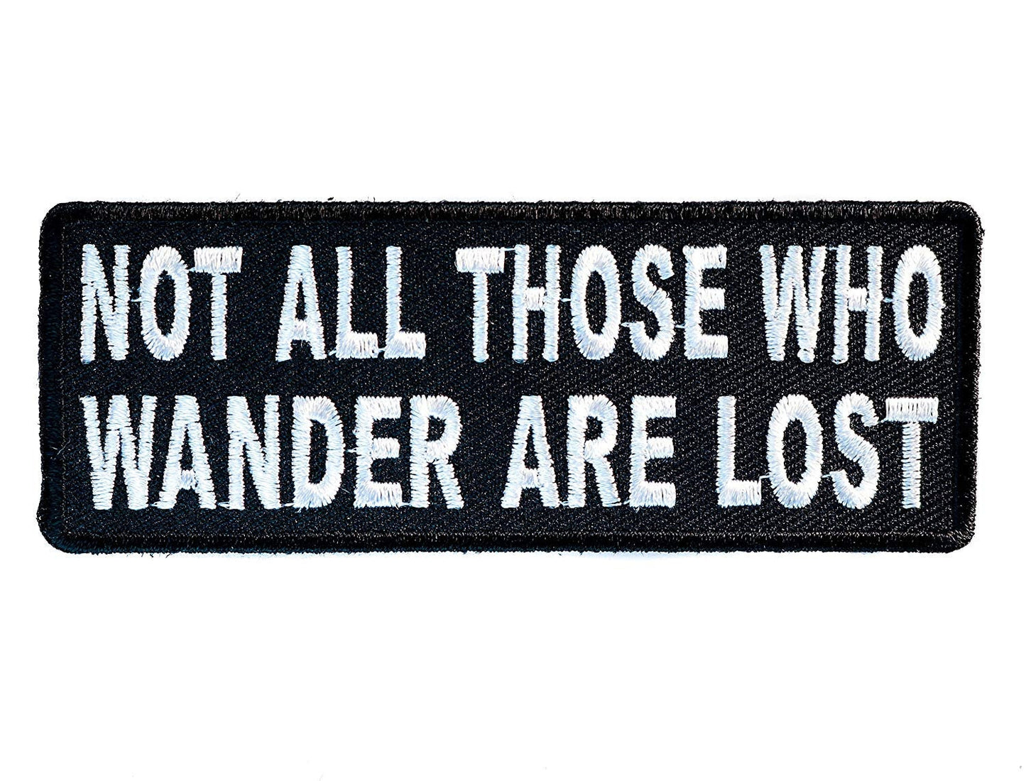 Not All Those Who Wander Are Lost Funny Biker Motorcycle Patch Craft Supply