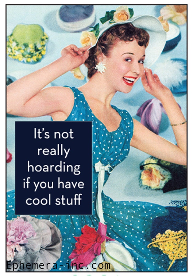 It's Not Really Hoarding If You Have Cool Stuff Funny RECTANGLE MAGNET