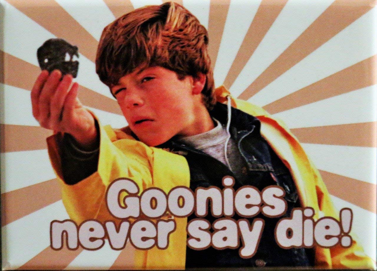 THE GOONIES Never Say Die Magnet for Refrigerators and Lockers Sean Astin Steven Spielberg Movie