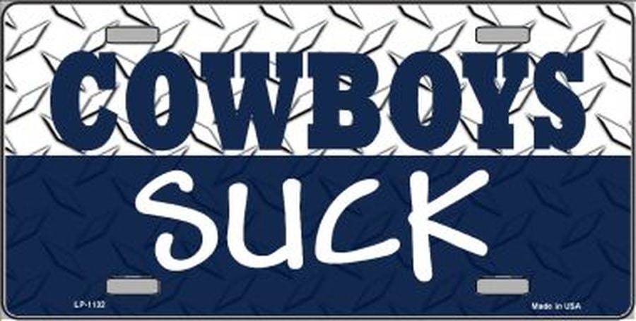 COWBOYS SUCK Metal License Plate