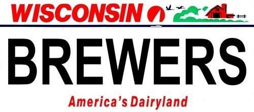 BREWERS Wisconsin State Background Metal License Plate Craft Supply