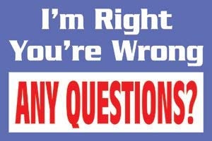 I'm Right You're Wrong Any Questions? Magnet for Refrigerators and Lockers Funny