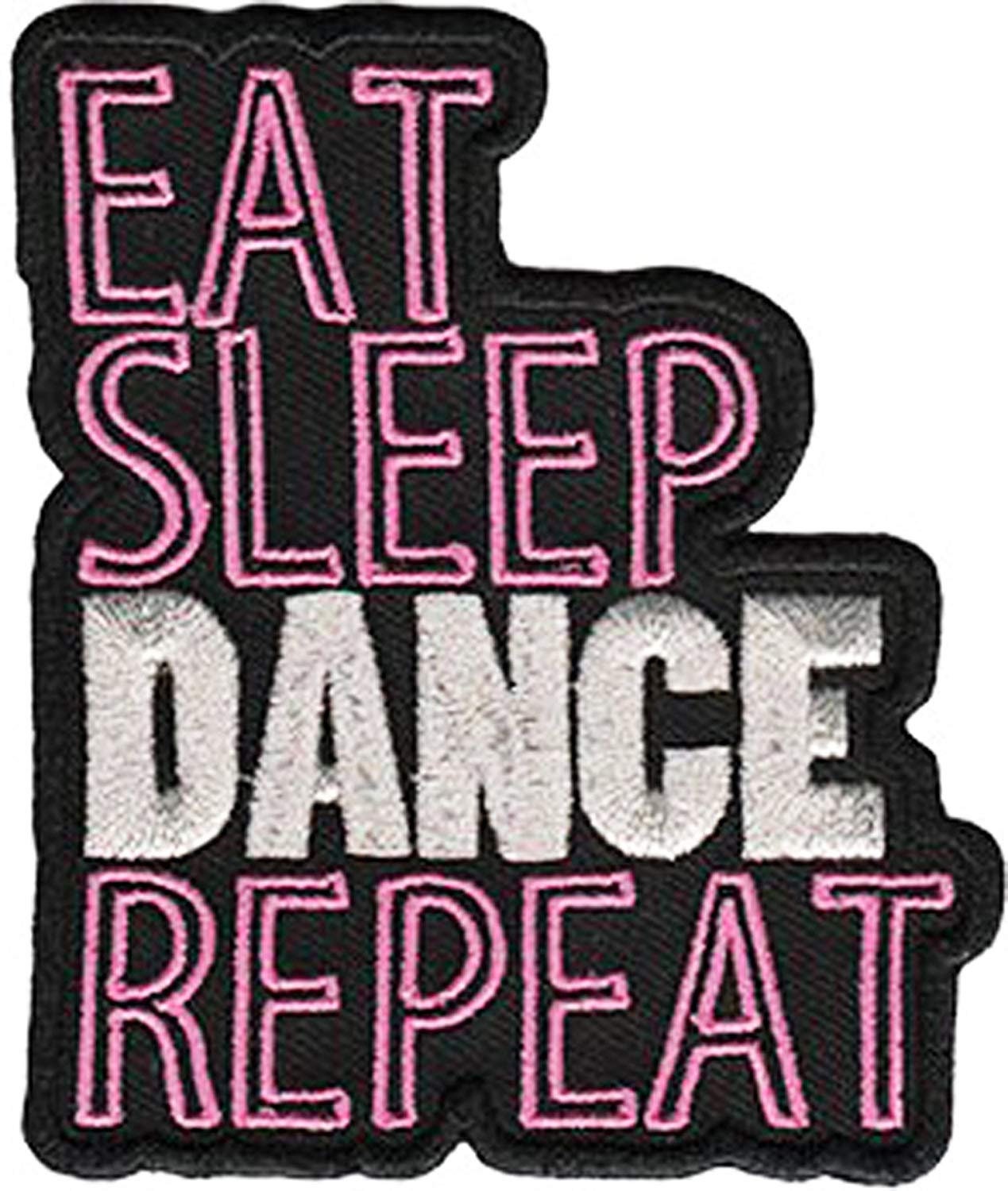 EAT SLEEP DANCE Repeat Patch - Dancing Girls Embroidered Patch Applique